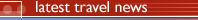 latest travel news