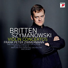 Review of Szymanowski: Violin Concertos 1 & 2; Britten: Violin Concerto Review of Szymanowski: Violin Concertos 1 & 2; Britten: Violin Concerto