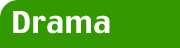 Drama