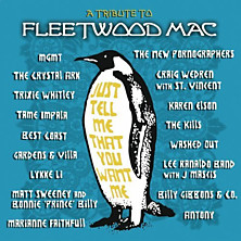 Review of Just Tell Me That You Want Me: A Tribute to Fleetwood Mac Review of Just Tell Me That You Want Me: A Tribute to Fleetwood Mac